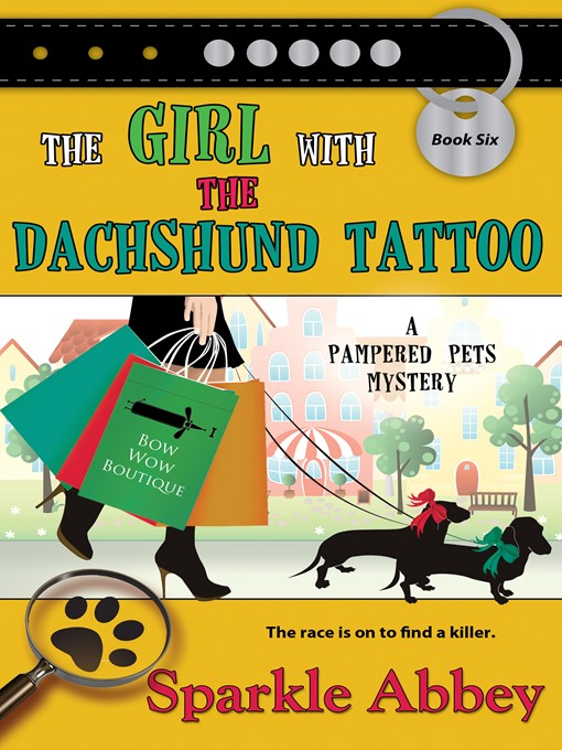 Title details for The Girl with the Dachshund Tattoo by Sparkle Abbey - Available